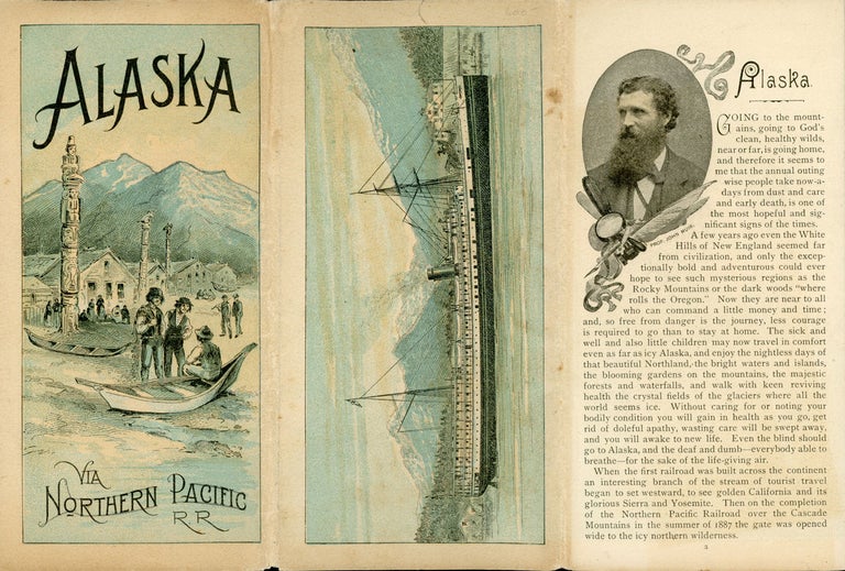 (#167644) ALASKA VIA NORTHERN PACIFIC R. R. [cover title]. Alaska, John Muir.