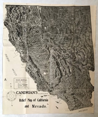 CANDRIAN'S MAP OF CALIFORNIA [with] CANDRIAN'S RELIEF MAP OF CALIFORNIA AND NEVADA.
