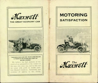 #167700) MOTORING SATISFACTION. THE LAST ANALYSIS OF AUTOMOBILE VALUE WHAT MAXWELL OWNERS THINK...