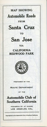#167705) AUTOMOBILE ROUTES FROM SANTA CRUZ TO CALIFORNIA REDWOOD PARK AND SAN JOSE ......