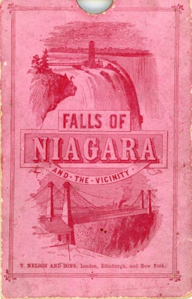 FALLS OF NIAGARA AND THE VICINITY ... [cover title].