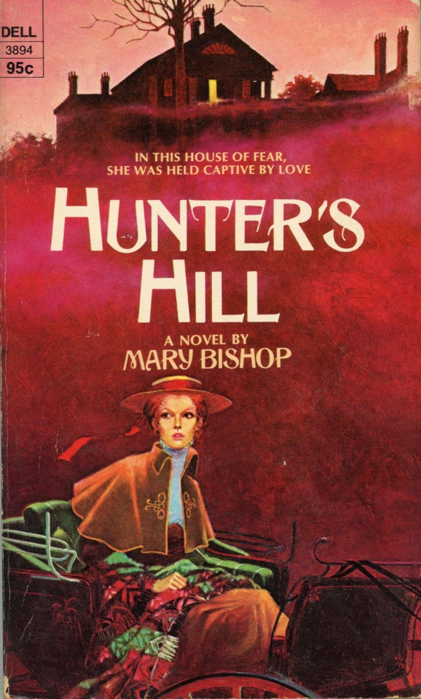 (#167732) HUNTER'S HILL. Mason Beverly, "Mary Bishop."