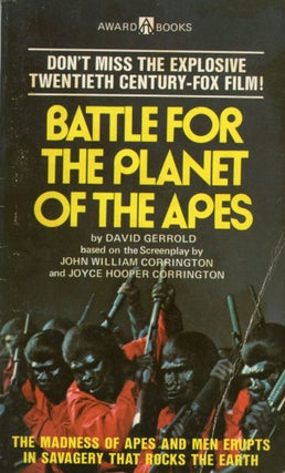 #167759) BATTLE FOR THE PLANET OF THE APES ... Screenplay by John William Corrington and Joyce...