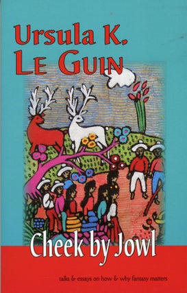 #167782) CHEEK BY JOWL. Ursula K. Le Guin