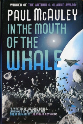 #167787) IN THE MOUTH OF THE WHALE. Paul J. McAuley