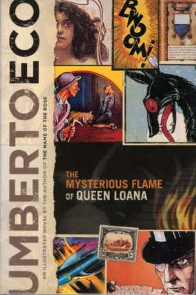 #167799) THE MYSTERIOUS FLAME OF QUEEN LOANA: AN ILLUSTRATED NOVEL. Translated from the Italian...