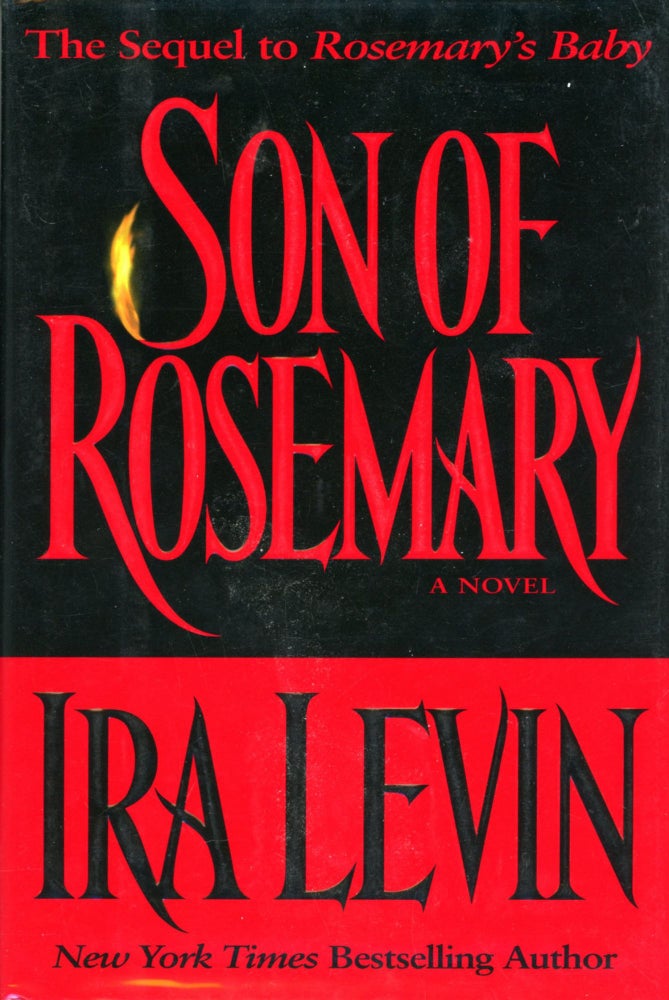 (#167805) SON OF ROSEMARY: THE SEQUEL TO ROSEMARY'S BABY. Ira Levin.