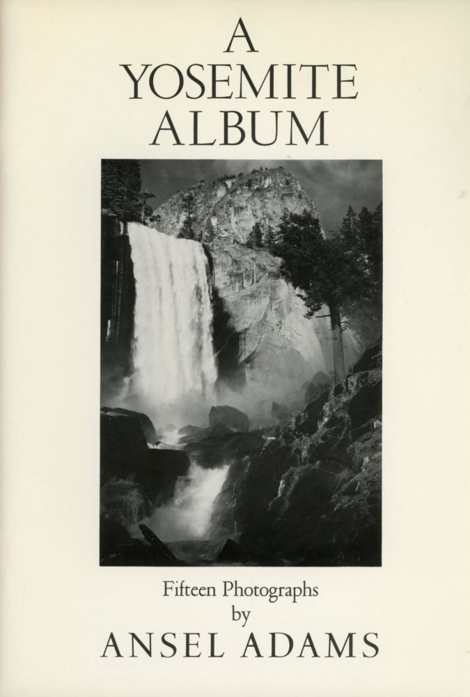 (#167942) A Yosemite album fifteen photographs by Ansel Adams. ANSEL EASTON ADAMS.