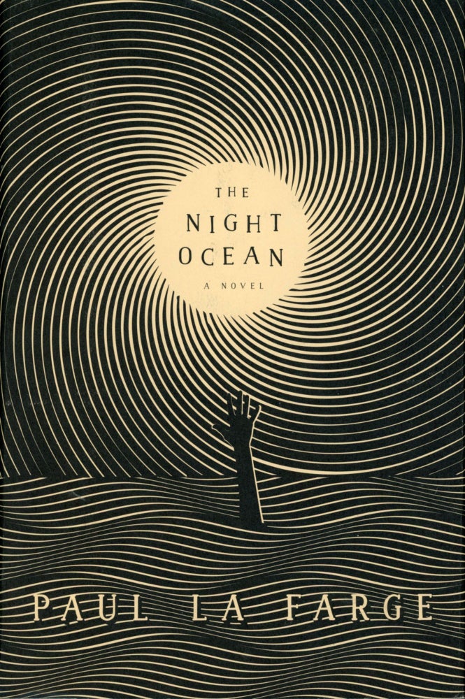(#167965) THE NIGHT OCEAN. Lovecraftian Fiction, Paul La Farge.