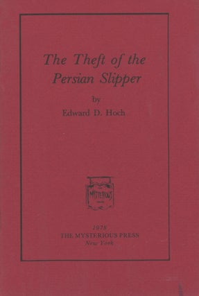 #167989) THE THEFT OF THE PERSIAN SLIPPER. Edward D. Hoch