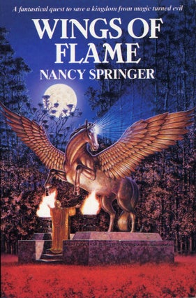 #167994) WINGS OF FLAME. Nancy Springer