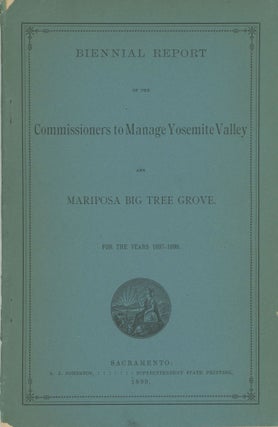 #168023) Biennial report of the Commissioners to Manage the Yosemite Valley and the Mariposa Big...