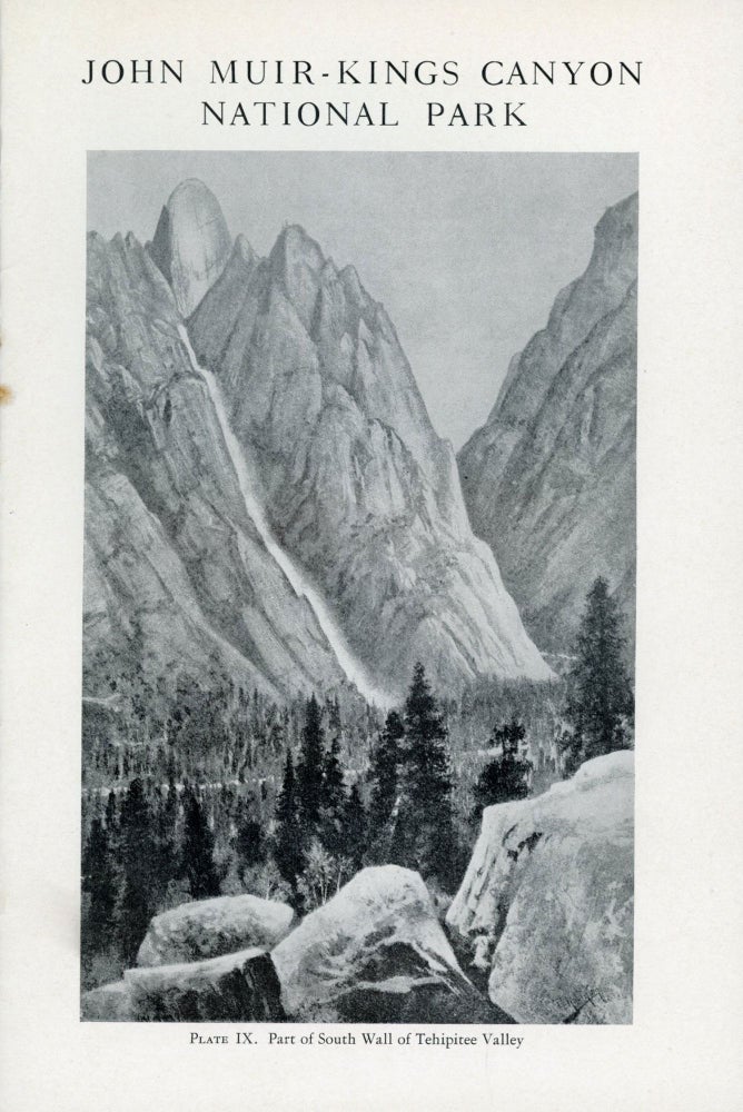 (#168026) Proposed John Muir -- Kings Canyon National Park ... Reprinted from Planning and Civic Comment January-March, 1939. AMERICAN PLANNING AND CIVIC ASSOCIATION.