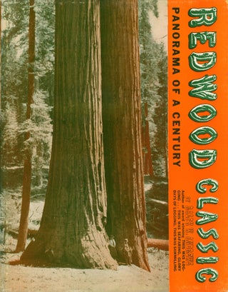 #168029) Redwood classic by Ralph W. Andrews. RALPH WARREN ANDREWS