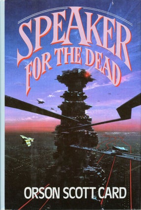 #168137) SPEAKER FOR THE DEAD. Orson Scott Card