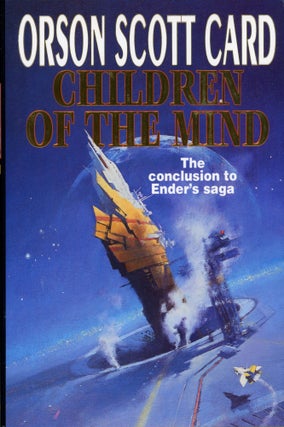 #168152) CHILDREN OF THE MIND. Orson Scott Card