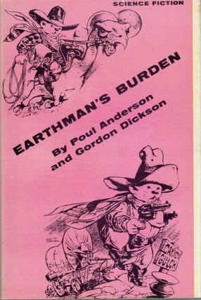 #168170) EARTHMAN'S BURDEN. Poul Anderson, Gordon R. Dickson