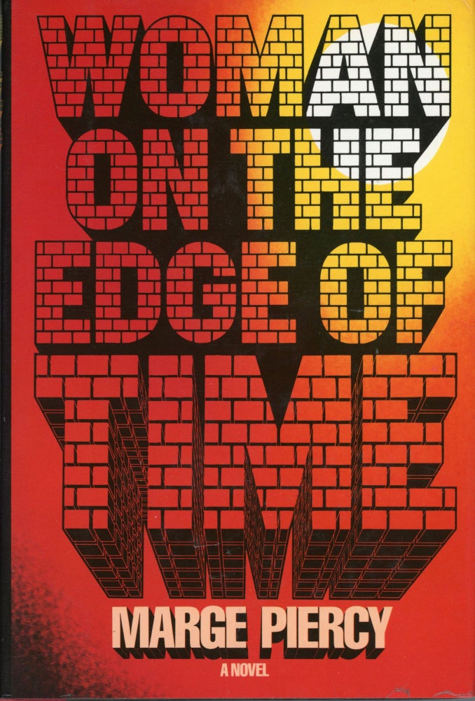 (#168206) WOMAN ON THE EDGE OF TIME. Marge Piercy.