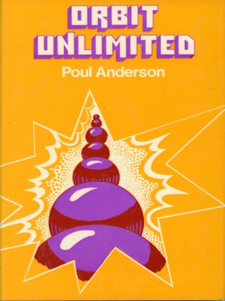 #168225) ORBIT UNLIMITED. Poul Anderson