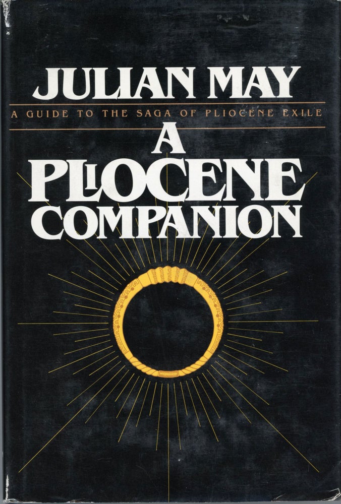 (#168256) A PLIOCENE COMPANION. Julian May.