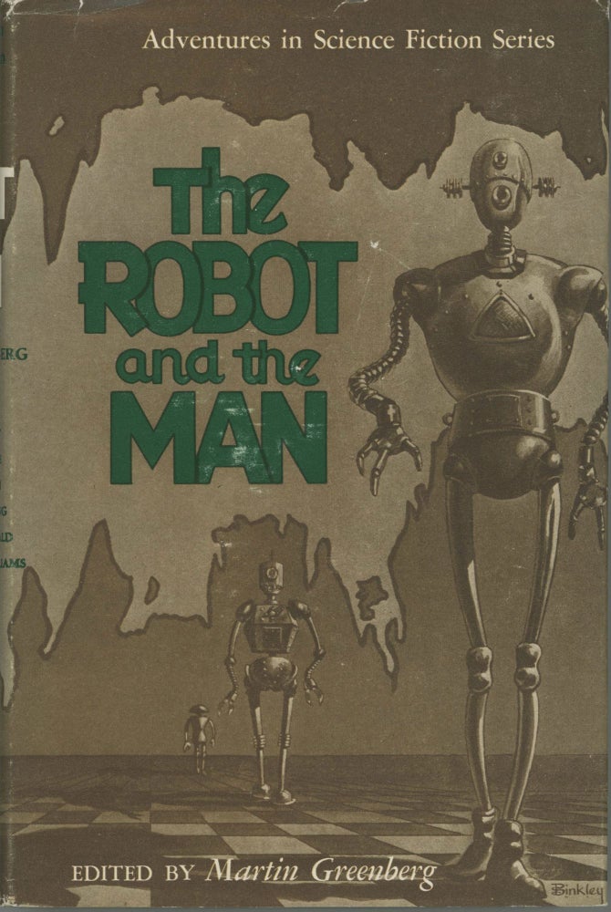 (#168258) THE ROBOT AND THE MAN. Martin Greenberg.