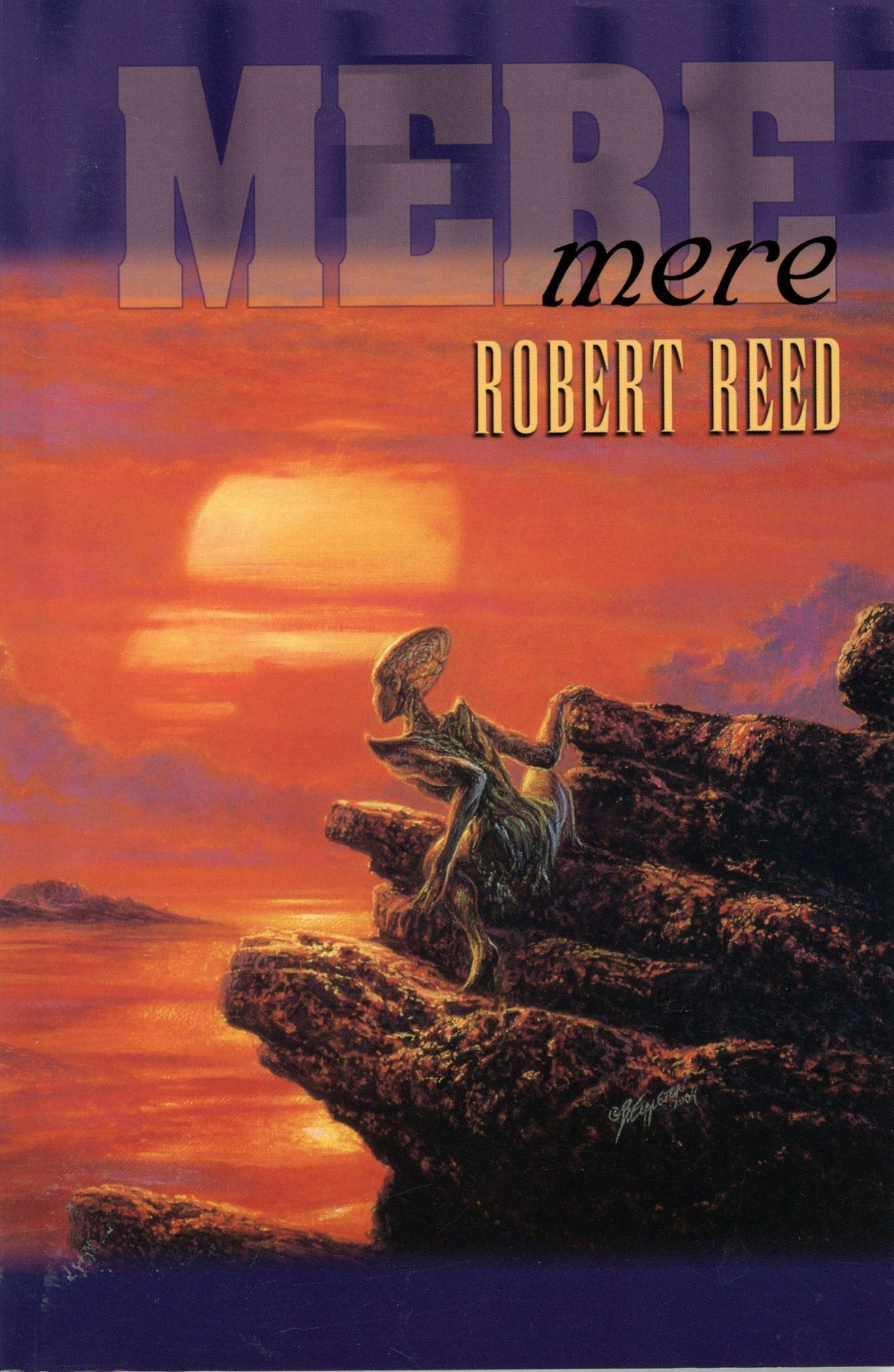 MERE | Robert Reed | First edition