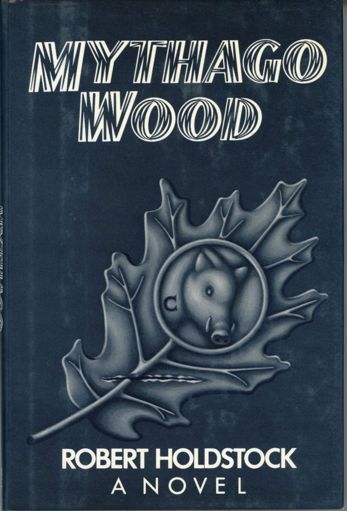 (#168311) MYTHAGO WOOD. Robert Holdstock.