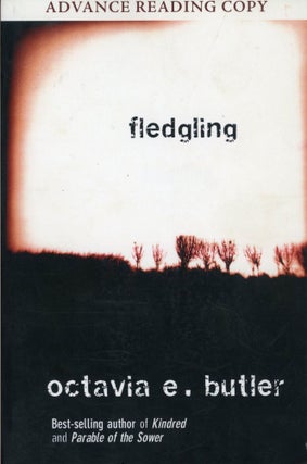#168334) FLEDGLING ... A NOVEL. Octavia E. Butler