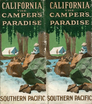 #168350) California, the camper's paradise [caption title]. SOUTHERN PACIFIC COMPANY