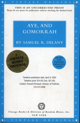 #168407) AYE, AND GOMORRAH: STORIES. Samuel R. Delany
