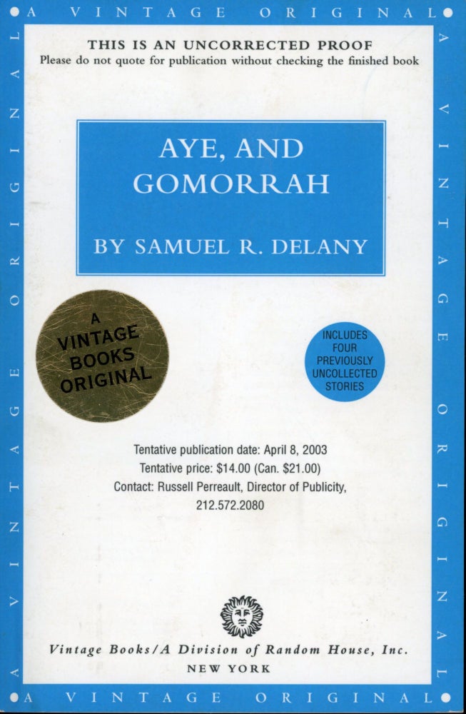 (#168407) AYE, AND GOMORRAH: STORIES. Samuel R. Delany.