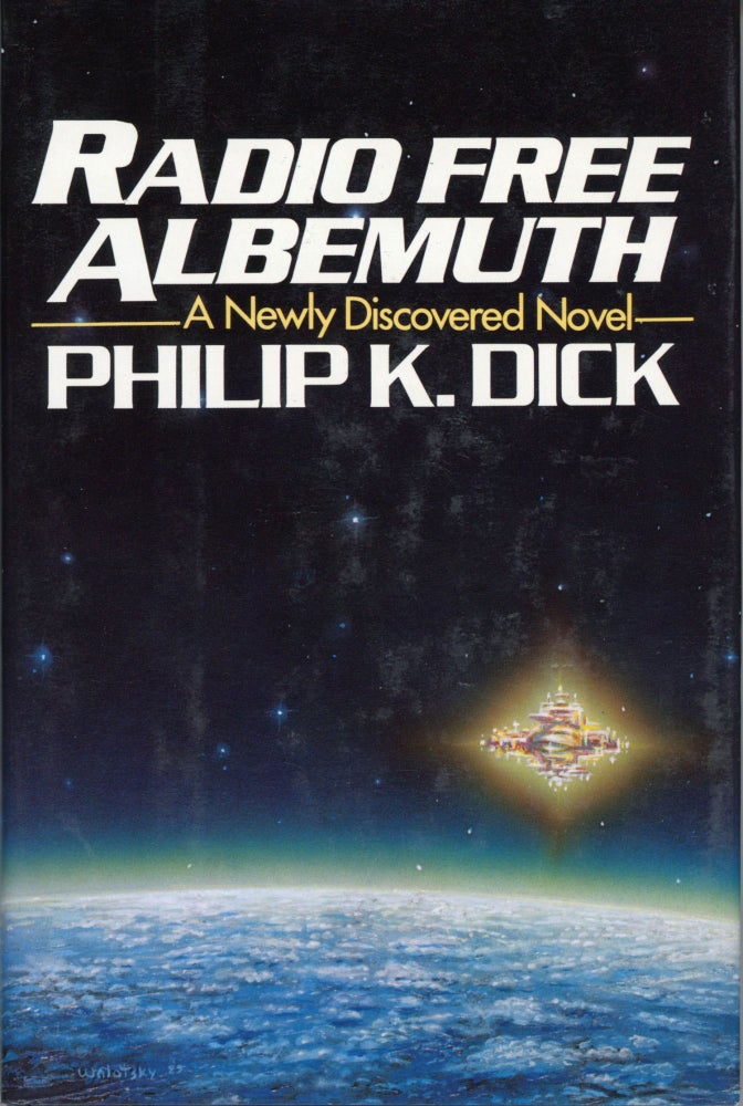 (#168423) RADIO FREE ALBEMUTH. Philip K. Dick.