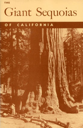 #168446) The giant sequoias of California by Lawrence F. Cook. LAWRENCE F. COOK