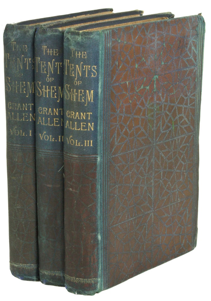 (#168458) THE TENTS OF SHEM: A NOVEL ... In three volumes. Grant Allen, Charles Grant Blairfindie Allen.