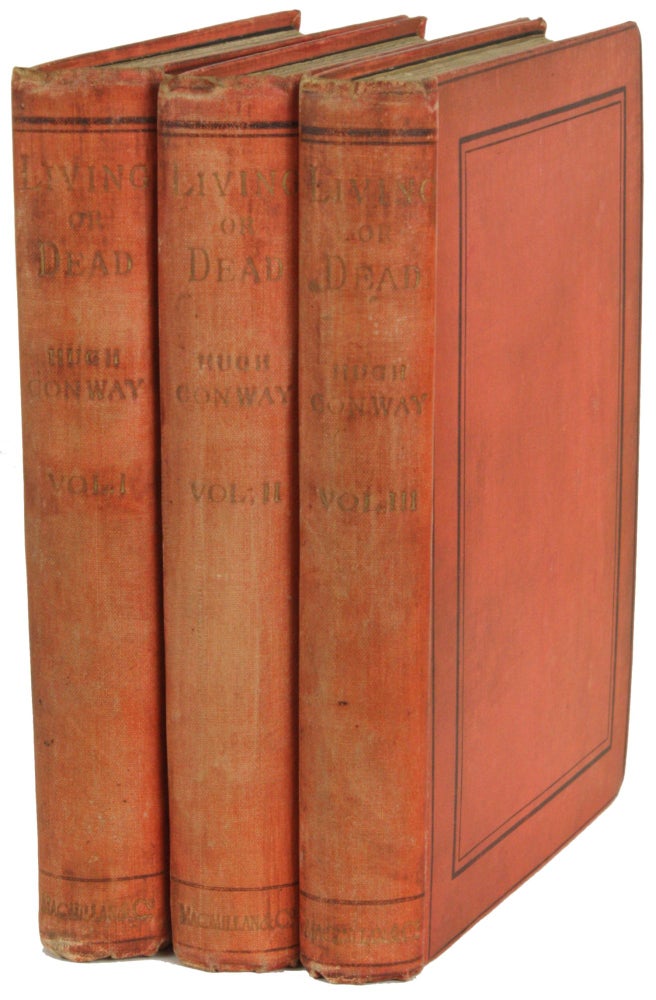(#168460) LIVING OR DEAD: A NOVEL. By Hugh Conway [pseudonym] ... In three volumes. Frederick John Fargus, "Hugh Conway."