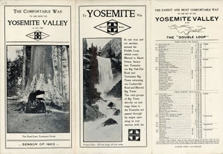 The comfortable way to and from the Yosemite Valley is via the Santa Fe Merced Route ... Season of 1903 [cover title].