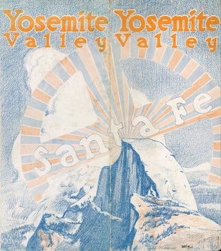 #168471) Yosemite Valley[.] Santa Fe [cover title]. TOPEKA AND SANTA FE RAILWAY ATCHISON