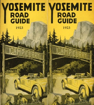 #168482) Yosemite road guide 1923 Camp Curry [cover title]. CAMP CURRY