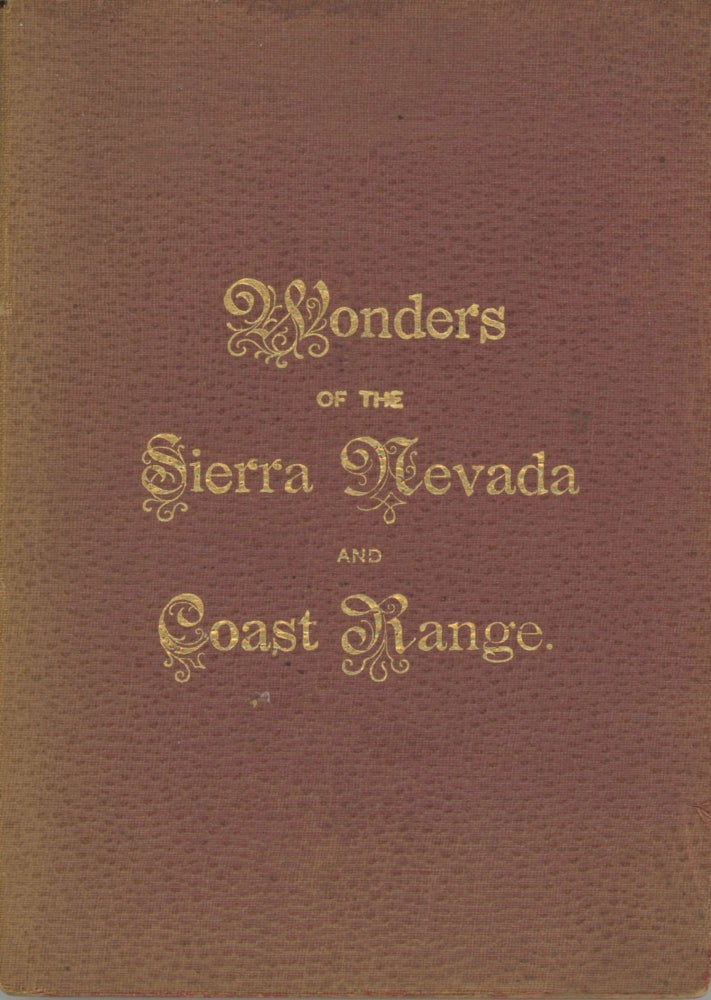 (#168503) Wonders of the Sierra Nevada, and Coast Range. By John J. Powell. JOHN J. POWELL.