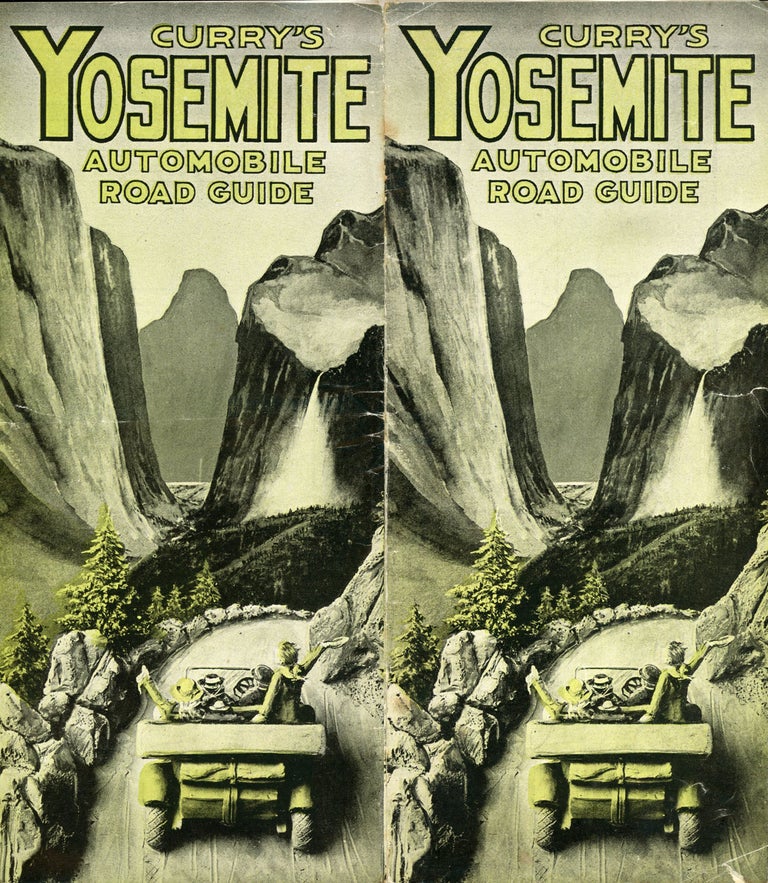 (#168513) Curry's Yosemite automobile road guide [cover title]. CAMP CURRY.