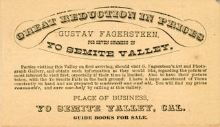 #168515) Great reduction in prices. Gustav Fagersteen, for seven summers in Yo Semite Valley ......