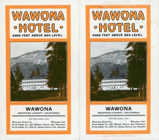 #168574) Wawona Hotel 4000 feet above sea level Wawona Mariposa County, California ... [cover...