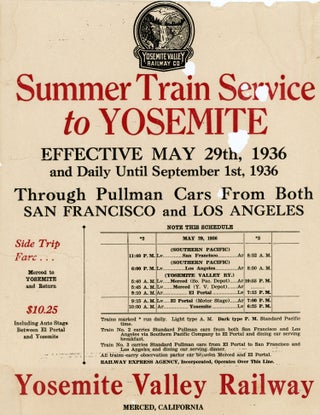 #168579) Summer train service to Yosemite effective May 29th, 1936 and daily until September 1st,...