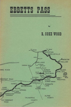 #168596) Ebbetts Pass by R. Coke Wood [cover title]. RICHARD COKE WOOD