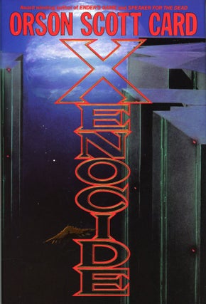 #168632) XENOCIDE. Orson Scott Card