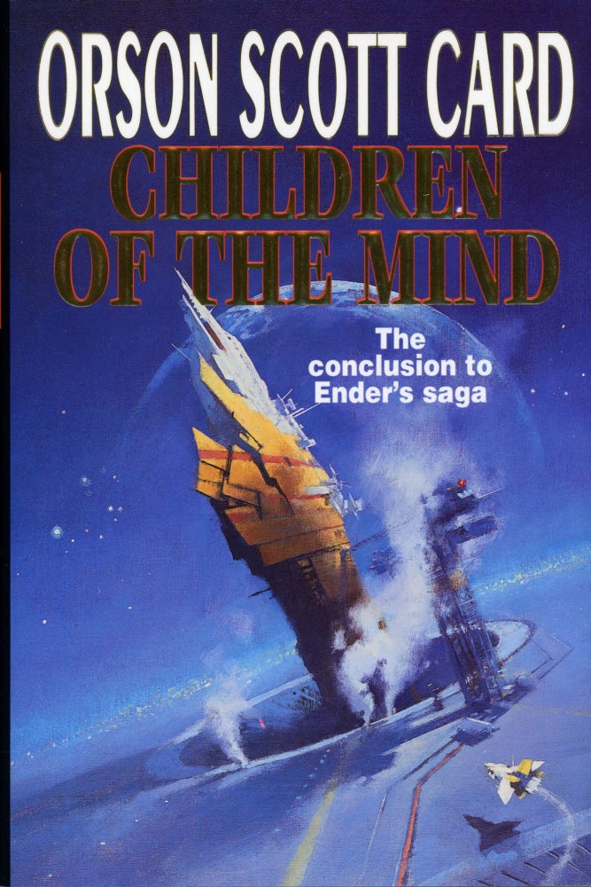 (#168634) CHILDREN OF THE MIND. Orson Scott Card.