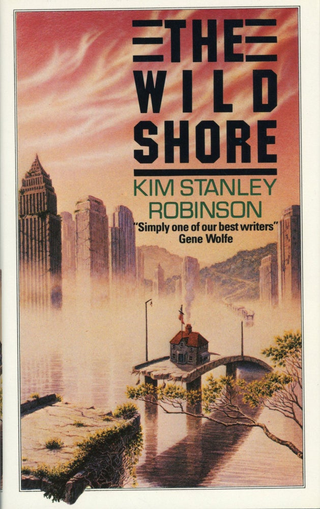 (#168654) THE WILD SHORE. Kim Stanley Robinson.