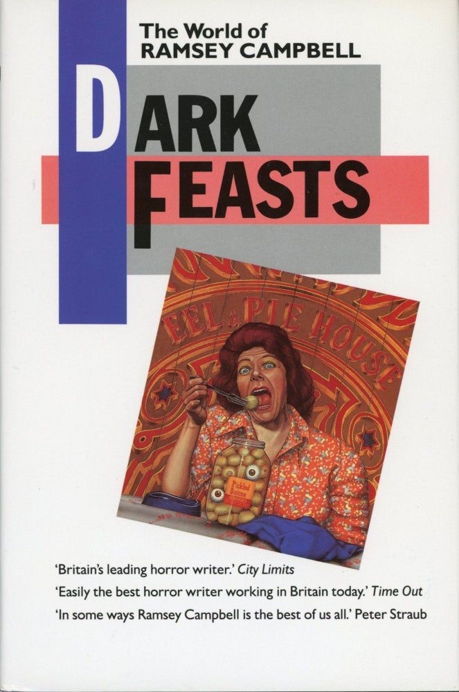 (#168727) DARK FEASTS: THE WORLD OF RAMSEY CAMPBELL. Ramsey Campbell.