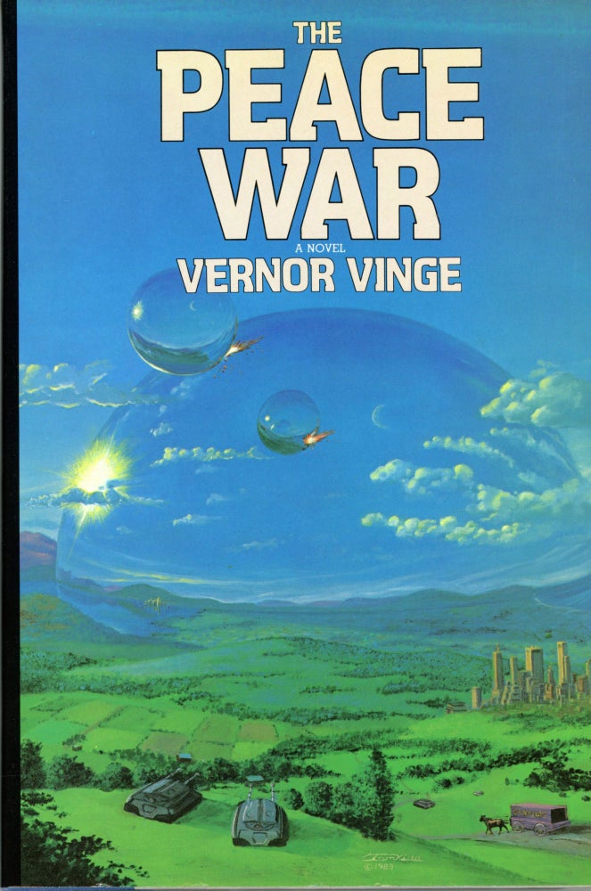 (#168750) THE PEACE WAR. Vernor Vinge.