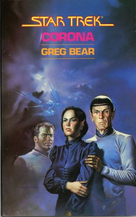 #168788) STAR TREK: CORONA. Greg Bear